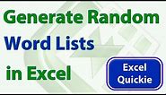 #Excel Quickie 21 - Generate Random Word Lists