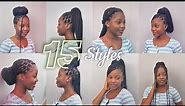 15 WAYS TO STYLE YOUR KNOTLESS BOX BRAIDS (Quick and Easy) || Beginner friendly