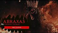 Abraxas: The Gnostic Demon