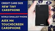 WORLD'S SMALLEST TOUCH SCREEN PHONE UNBOXING | CREDIT CARD SIZE | Cool Gadgets New