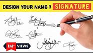 ✔️ How To Design Your Own Amazing Signature | How To Create Your Own Signature