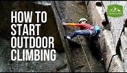 8 beginner tips you NEED To know on how to start outdoor rock climbing