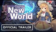 Touhou: New World - Official Announcement Trailer