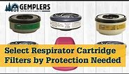 Selecting the Right Reusable Respirator Cartridge Filter