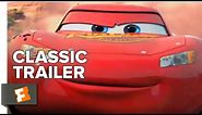 Cars (2006) Trailer #1 | Movieclips Classic Trailers