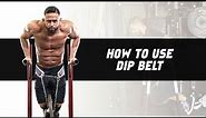 How to Use Dip Belt for Pull-up Exercises | DMoose