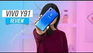 VIVO Y91 Full Review!