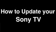 How to Update Software on Sony TV - Fix it Now