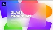 Glassmorphism Effect in After Effects - After Effects Tutorial
