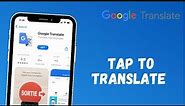 Enable Tap to Translate on Google Translate | 2021