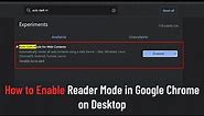 How to Enable Reader Mode in Google Chrome on Desktop (Guide)