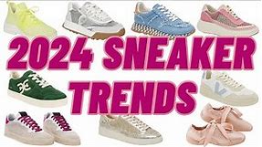 TOP 10 Sneaker Trends For Spring 2024 That You Don't Want To Miss! / Women's Fashion Trends 2024