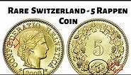 Rare Switzerland 5 Rappen Coin || Rare Foreign Coins || Rare World Coins || Rare Swiss Coins