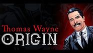 Thomas Wayne (+Flashpoint Batman) Origin | DC Comics