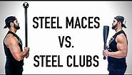 Differences Between Steel Maces & Clubs