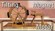 Magnetic perpetual motion motor, which is continuously powered by a tilting magnet mechanism.