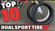 Best Dual Sport Tire In 2024 - Top 10 Dual Sport Tires Review