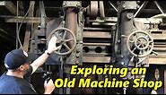 113 Year Old Machine Shop