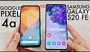 Samsung Galaxy S20 FE Vs Google Pixel 4a! (Comparison) (Review)