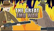 The Great Emu War, 1932 (Weird Wars)