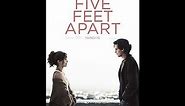 Opening To Five Feet Apart 2019 DVD