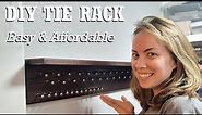 How to Make a Tie Rack | Easy and Affordable