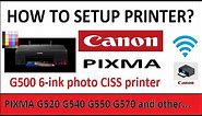 Wireless Setup for Canon PIXMA G570 G550 G540 G520 G500 models - with Canon PRINT App