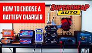 How to Choose a Battery Charger // Supercheap Auto