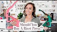 Let's Talk About Rivet Presses!! All My Favorite Options (Kamsnaps) - And Should You Even Buy One?!