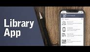 Introducing the Library Mobile App