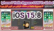 Iphone 7 Hello bypass iOS 15.8 GSM Vs Global w/o network | Iphone 7 icloud bypass iOS 15.8 | 2024