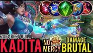 || KADITA ||💥EPIC COMEBACK💥INSANE BRUTAL DMG. ONE HIT BROKEN ENEMY. TOP 1 GLOBAL BEST BUILD -- MLBB