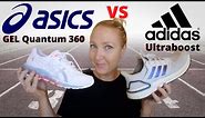 Asics gel quantum 360 vs Adidas ultra boost shoes! What is better and why!