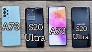Samsung Galaxy A73 vs Samsung Galaxy S20 Ultra LTE