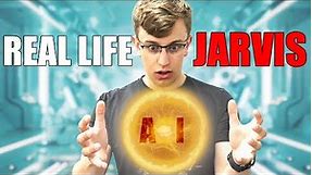 I made JARVIS from Iron Man real