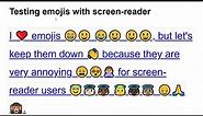 Testing emojis with screen-reader - please use emoji icons sparely, they add a lot of "noise"