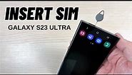 How to INSERT (REMOVE) SIM Card in Samsung Galaxy S23 / S23+ / S23 Ultra - DUAL SIM!