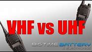 VHF vs UHF - What's the difference