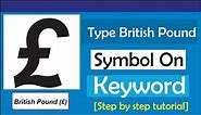 How To Type British Pound Symbol On Keyboard (£)