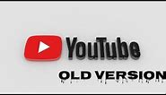 Youtube old version