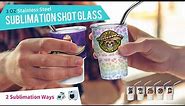 How to Print 3 OZ Sublimation Shot Glass Tumbler with Mug Heat Press and Sublimation Oven?