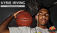 Kyrie Irving - Throughout the Years | His Journey from Freshman Year (High School) to the NBA