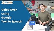 How to Create Voiceover Using Google Cloud Text to Speech
