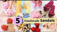 5 Handmade Sandals And Flip Flops From Old Slippers And Cardboard