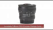 Hands-On Review: Lensbaby | 5.8mm f/3.5mm Circular Fisheye Lens