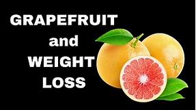 12-Day Grapefruit Diet Plan for Weight Loss