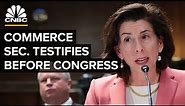 Commerce Secretary Raimondo testifies before Congress on the CHIPS and Science Act — 09/19/23