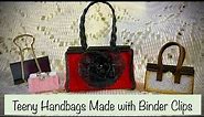 How to Make ADORABLE Mini Handbags out of Binder Clips - Tutorial