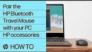 How to pair the HP Bluetooth Travel Mouse your PC | HP accessories | HP Support