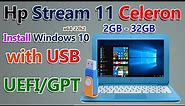 Install Windows 10 22H2 | HP Stream 11 Mini Laptop | Intel Celeron 2gb 32gb | How to Boot from USB